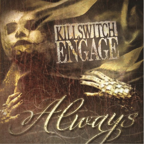 Killswitch Engage : Always